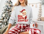 Retro Santa Christmas Sweatshirt, Funny Xmas Sweater, Vintage Holiday Crewneck, Big Nick Energy